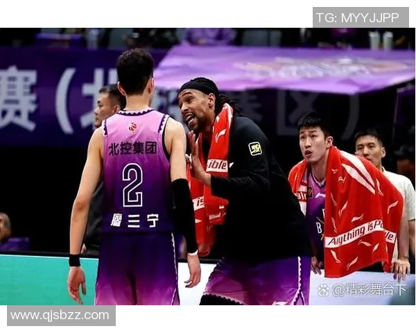 北控与山东精彩对决录播视频回顾全场精彩瞬间与战术分析